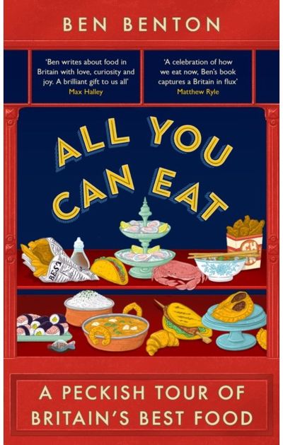 All You Can Eat: The Search for a New British Menu