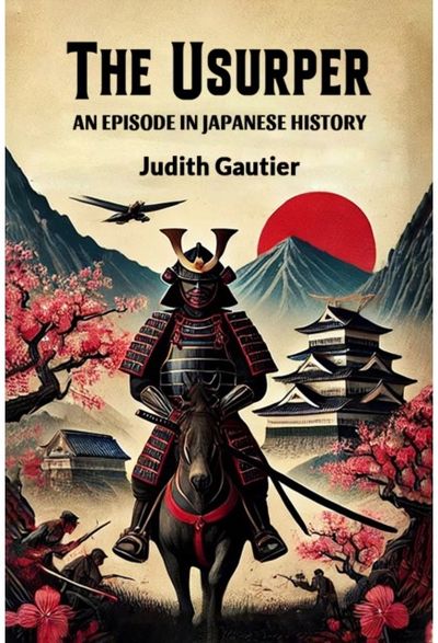 UsurperAn Episode in Japanese History (Edition2024)