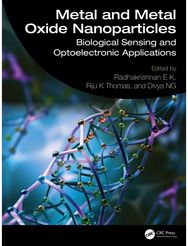 Metal and Metal Oxide Nanoparticles: Biological Sensing and Optoelectronic Applications