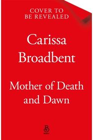 Mother of Death and Dawn