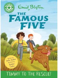 Reading Champion: The Famous Five: Timmy to the Rescue!: Green Band 5