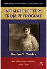 Intimate Letters from Petrograd