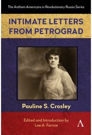 Intimate Letters from Petrograd