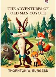 Adventures of Old Man Coyote (Edition1)