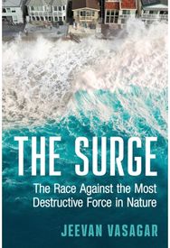 Surge: The Race Against the Most Destructive Force in Nature