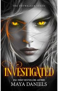 Investigated: A Vampire Urban Fantasy Series