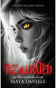 Infiltrated: A Vampire Urban Fantasy Series