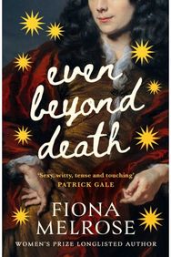 Even Beyond Death