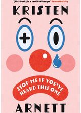 Stop Me If Youve Heard This One: Shortlisted for the Comedy Women in Print Prize 2025