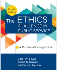 Ethics Challenge in Public Service: A Problem-Solving Guide