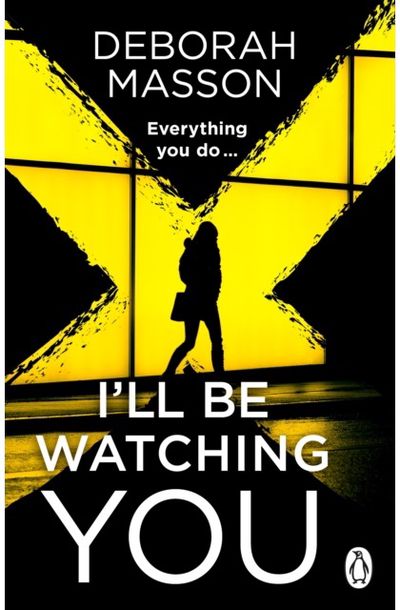 I’ll Be Watching You