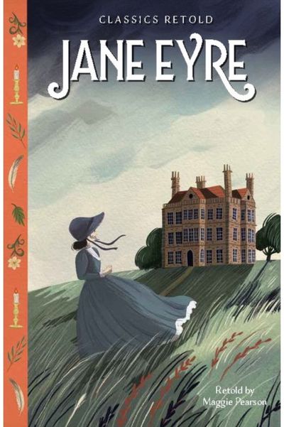 Classics Retold: Jane Eyre