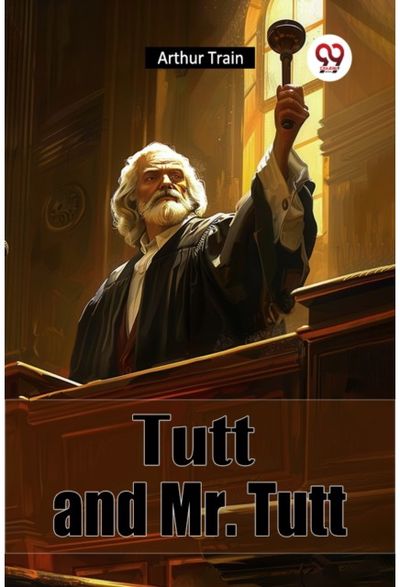 Tutt and Mr. Tutt