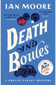 Death and Boules: the unputdownable new cosy murder mystery with a French twist