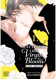 Scattering His Virgin Bloom: Love Frenzy, Vol. 1