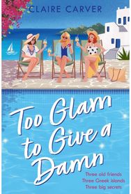 Too Glam to Give a Damn