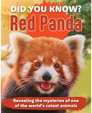 Did You Know? Red Panda: Revealing the mysteries of one of the world's cutest animals