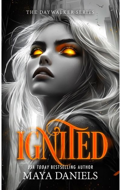Ignited: A Vampire Urban Fantasy Series