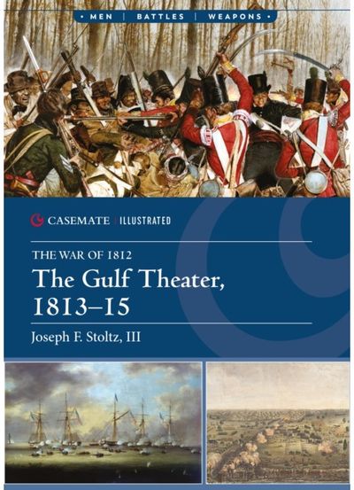 Gulf Theater, 1813–15