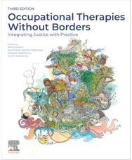Occupational Therapies Without Borders: integrating justice with practice