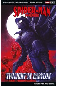Marvel Select - Spider-Man Noir: Twilight In Babylon