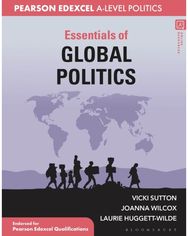 Essentials of Global Politics: For Edexcel A-level Politics