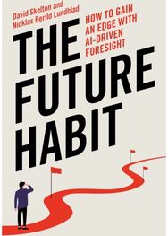 Future Habit: How to Gain an Edge With AI-Driven Foresight