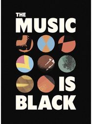 Music is Black: A British Story