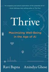 Thrive: Maximizing Well-Being in the Age of AI