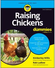 Raising Chickens For Dummies