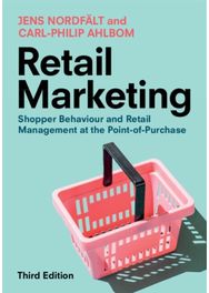 Retail Marketing: Shopper Behaviour and Retail Management at the Point-of-Purchase