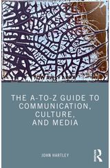 A-to-Z Guide to Communication, Culture, and Media