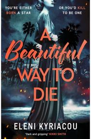Beautiful Way to Die