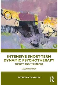 Intensive Short-Term Dynamic Psychotherapy: Theory and Technique