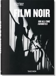 Film Noir. 100 All-Time Favorites