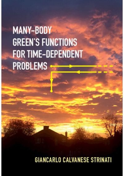 Many-Body Greens Functions for Time-Dependent Problems