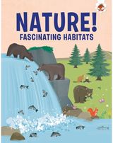 Fascinating Habitats