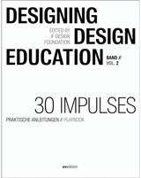 Designing - Design Education Vol. 2: 75 Impulses