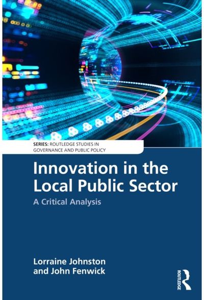 Innovation in the Local Public Sector: A Critical Analysis