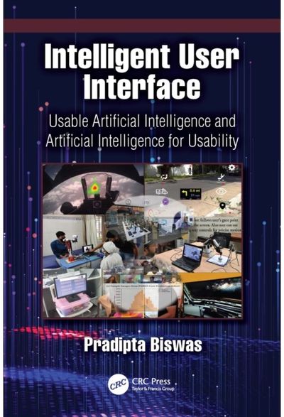 Intelligent User Interface: Usable Artificial Intelligence and Artificial Intelligence for Usability