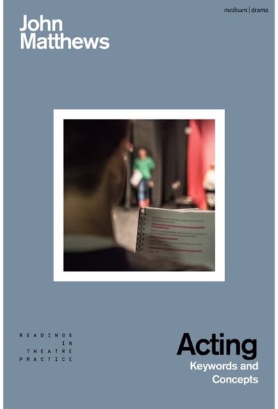 Acting: Keywords and Concepts