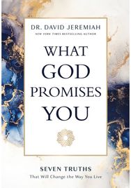 What God Promises You: Seven Truths That Will Change the Way You Live