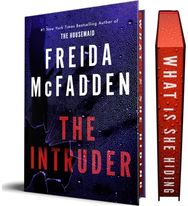 Intruder: An Unputdownable Psychological Thriller from the Author of The Housemaid Books