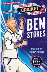 Greatest Cricket Stars: Ben Stokes