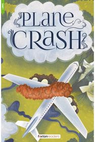 Plane Crash - Foxton Reader Level-1 (400 Headwords A1/A2) with free online AUDIO