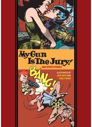 My Gun Is The Jury And Other Stories