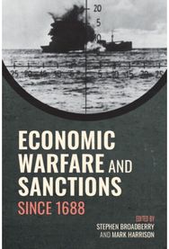Economic Warfare and Sanctions Since 1688