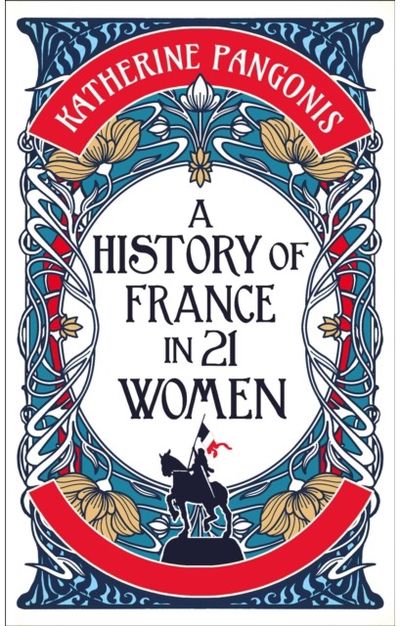 History of France in 21 Women