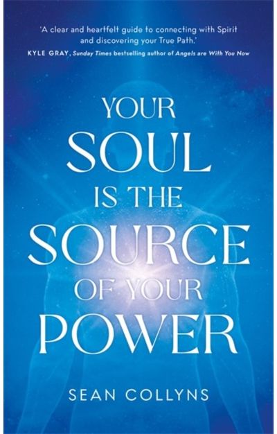 Your Soul Is the Source of Your Power