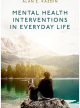 Mental Health Interventions in Everyday Life: Beyond Psychotherapy to Reduce Symptoms of Mental Disorders and Improve Wellbeing